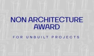 فراخوان-جایزه-بین-المللی-Non-Architecture-Award-۲۰۲۱